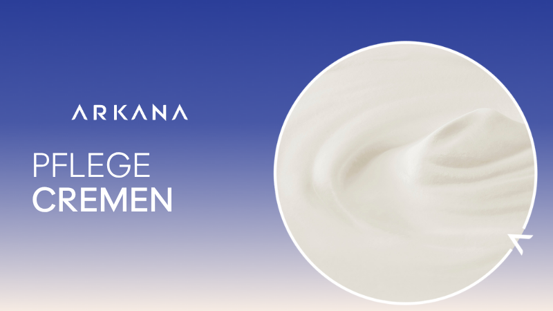 ARKANA PFLEGECREMEN